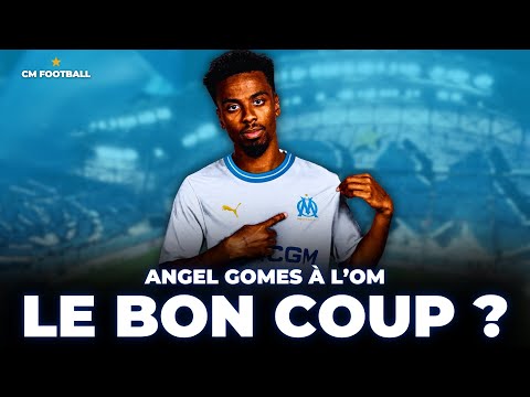 🚨 ANGEL GOMES à l’OM ! Qui est-il ? Le bon choix ? L’analyse