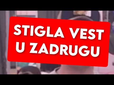 STIGLA VEST U ZADRUGU - CELA NACIJA U ŠOKU