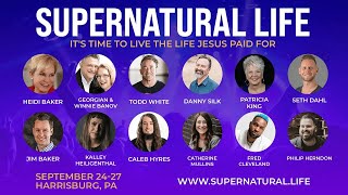 🚨LAST DAY TO REGISTER🚨  Supernatural Living Conference LIVESTREAM