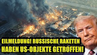 „Russland will Trump endgültig stoppen: Russische Raketen treffen US-Objekte!“
