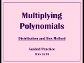 Multiplying Polynomials: Distribution and Box Methods