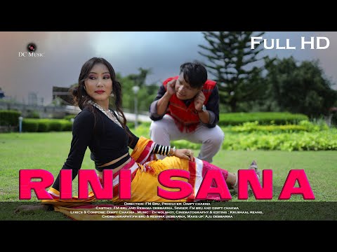 RINI SANA|| OFFICIAL CHAKMA MUSIC VIDEO || &nbsp;DIMPY CHAKMA|| &nbsp; FM BRU &amp; RESHMA DEBBARMA