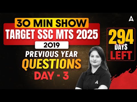 30 MIN SHOW | SSC MTS 2025 | 2019 PREVIOUS YEAR QUESTIONS | DAY-3 | By Swati Mam