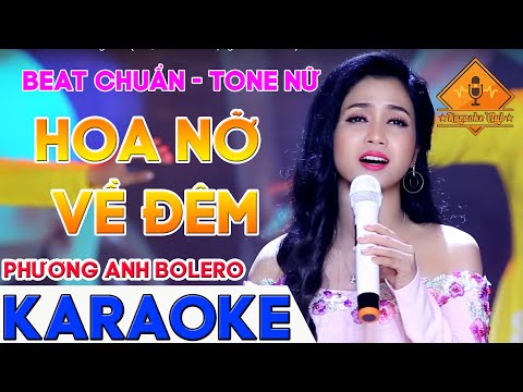 Hoa Nở Về Đêm Karaoke Tone Nữ – Beat Chuẩn | CLB KARAOKE