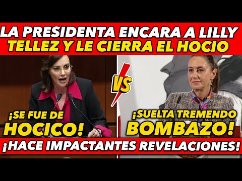 SE CAB0! MIRA COMO LA PRESIDENTA ENCARA A LILLY TELLEZ Y ACABA CON BOLA DE PANIAGUADOS