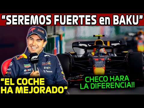 "SIENTO MEJOR EL AUTO" CHECO ASEGURA QUE SERAN FUERTES en BAKU y SINGAPUR!! NOTICIAS F1 2024