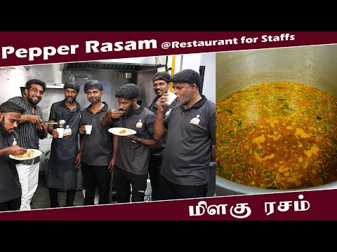 Pepper Rasam @ Jabbar Bhai Restaurant for Staffs...