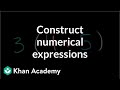 Constructing Numerical Expressions in Pre-Algebra