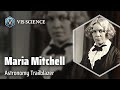 Maria Mitchell: Life and Achievements