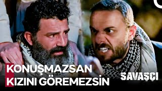 Seyfo İçin Kritik Karar Anı - Savaşçı