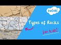 Types of Rocks and Their Properties