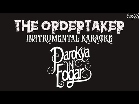 Parokya Ni Edgar | The Ordertaker (Karaoke + Instrumental)