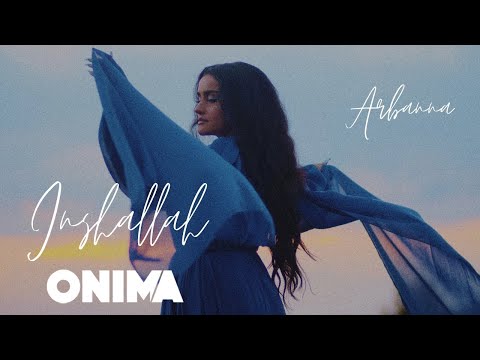 Arbanna - Inshallah (Official Video)