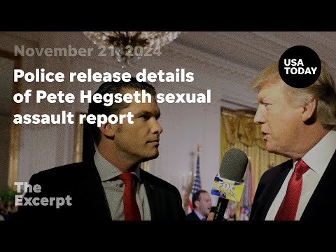 Police release details of Pete Hegseth sexual assault report | The Excerpt