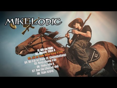 Mikelodic Playlist #1: TUNE TẨM ĐÁ TỔNG HỢP