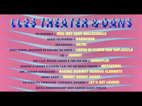 LL25: Theater & Dans