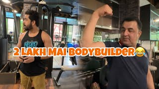 2 Lakh Mai Body Builder Tayyar🤣💪