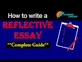 Reflective Essay Structure and Elements