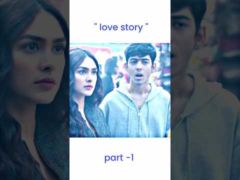 “ Love story " movie part -1😍#love #trending #ytshorts #viralvideo #lovelovestory #shortclip #like