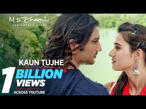 KAUN TUJHE Full &nbsp;Video | M.S. DHONI -THE UNTOLD STORY |Amaal Mallik Palak|Sushant Singh Disha Patani