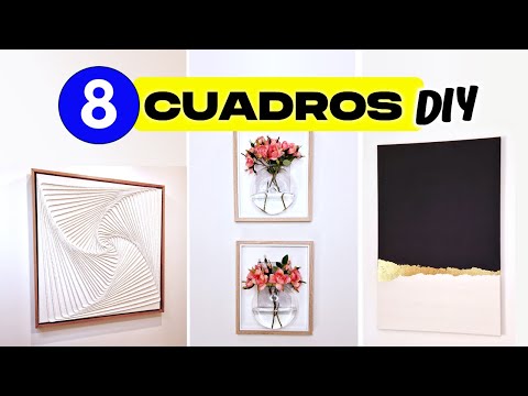 ¡Hazlo tú mismo! ¡8 Cuadros elegantes que cualquiera puede crear fácilmente! / interiorismo