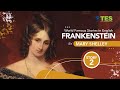 Frankenstein: Themes and Characters
