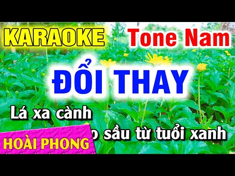 Đổi Thay Karaoke Nhạc Sống Tone Nam 2022 | Hoài Phong Organ