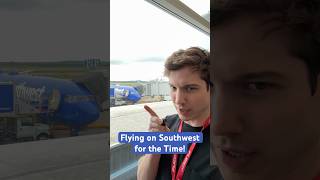 Flying on Southwest for the First Time!