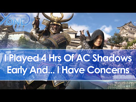 I played 4 hours of Assassin's Creed Shadows and I have some concerns