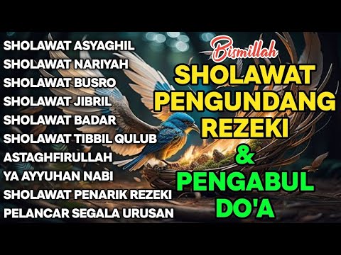 SHOLAWAT NABI PENARIK REJEKI | Sholawat Jibril, Tibbil Qulub | KUMPULAN SHOLAWAT VIRAL TERBARU