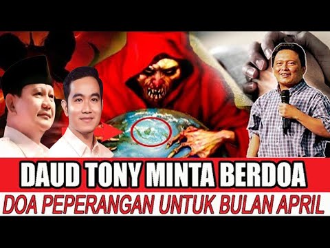 DAUD TONY MINTA UNTUK BERDOA - BULAN MARET - WASPADA #daudtony