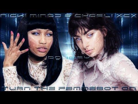 David Guetta, Nicki Minaj & Charli XCX, Dorian Electra, Mykki Blanco - Turn The Femmebot On (Mashup)