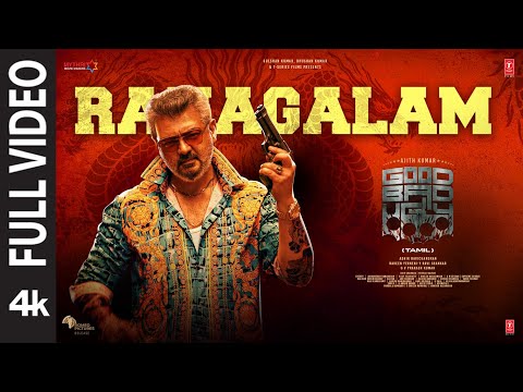 Full Video: Ranagalam | Good Bad Ugly | Ajith | Trisha | G V Prakash | Adhik Ravichandran