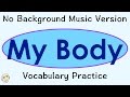 Body Parts and Functions Assessment