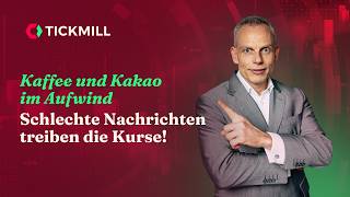 Kaffee und Kakao im Fokus der Bullen (Kursziele steigen)