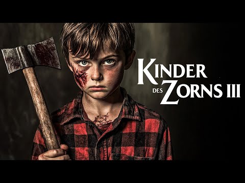 Kinder des Zorns III - Das Chicago-Massaker 👹 (Stephen King HORROR THRILLER, Horror Film Deutsch)