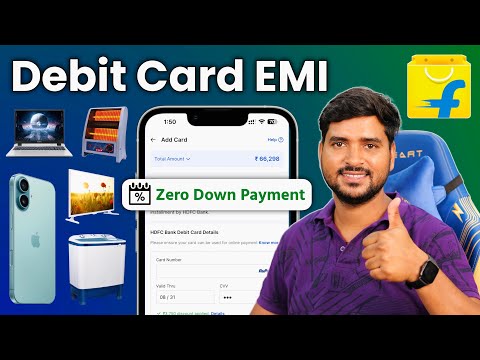 Flipkart Debit Card EMI in HINDI | Flipkart se EMI Pe Smartphone Kaise Buy Kare Bina Credit Card Ke