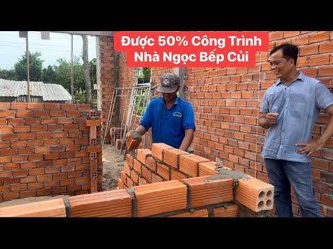 Chúc mừng nhà Ngọc Bếp Củi công trình đã hoàn thành được 50%
