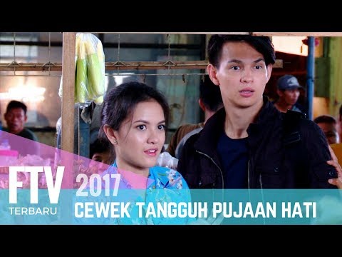 FTV Marsha Aruan & Marcell Darwin | Cewek Tangguh Pujaan Hati