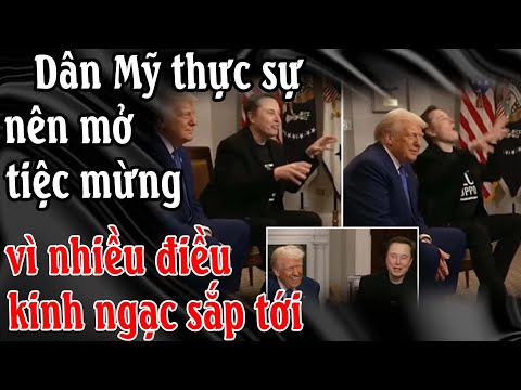 Dân Mỹ thực sự nên mở tiệc mừng vì nhiều điều kinh ngạc sắp tới