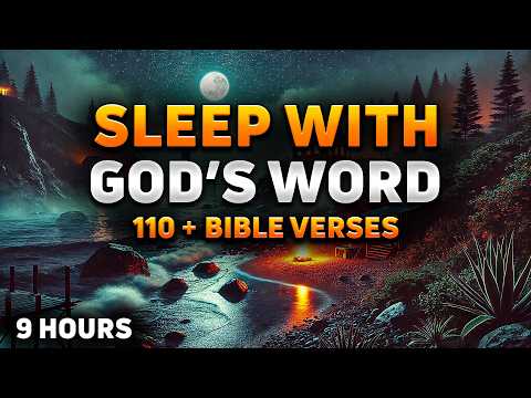 Let God’s Words Calm Your Sleep | Bible Verses For Sleep