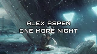 Alex Aspen - One More Night