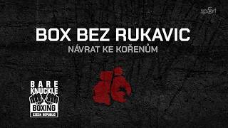 Box bez rukavic - Návrat ke kořenům (TRAILER)