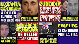 ZUBELDÍA CONFIRMA QUE LOS ÁRBITROS ESTÁN VENDIDOS Y TRABAJAN A DELLER PARA FAVORECER A INDEPENDIENTE