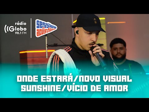 Onde Estará/Novo Visual/Sunshine/Vício De Amor - Sessão Acústica Com Delacruz | Rádio Globo