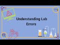 Understanding Lab Errors and Patient Care