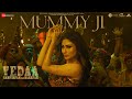 Mummy Ji - Vedaa  John Abraham  Mouni Roy  Manan Bhardwaj, Prajakta Shukre, Himani Kapoor