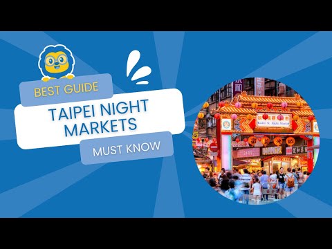 Taipei Night Markets | A WONDERFUL Guide to the Taipei Night Markets