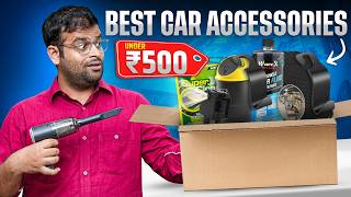 10 Important Car Accessories Under Just ₹500 Tested