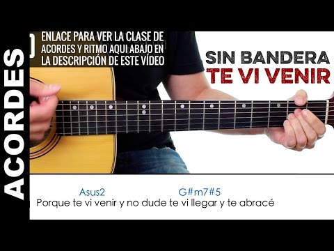 tutorial de te vi venir en guitarra Te vi venir sin bandera tutorial cover acordes [mauro martinez.